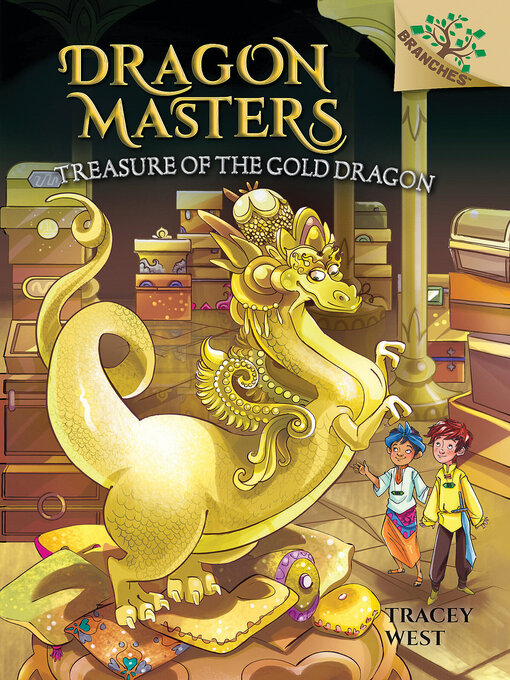 Title details for Treasure of the Gold Dragon by Tracey West - Wait list